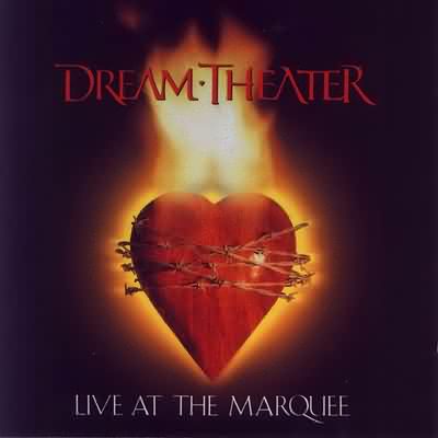 Dream Theater: "Live At The Marquee" – 1993